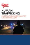 Human Trafficking: Investigation Essentials for Law Enforcement 