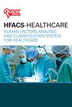 Reduce Medical Errors with a Proven Human Factors Framework