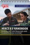 HFACS - Human Factors Analysis and Classification System 8.0 Handbook ...