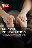 Lead Your Unit Through the Unthinkable: DoD-Aligned Suicide Postvention